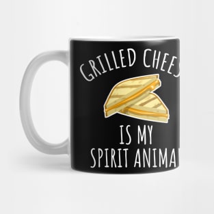 Grilled Cheese Is My Spirit Animal Mug